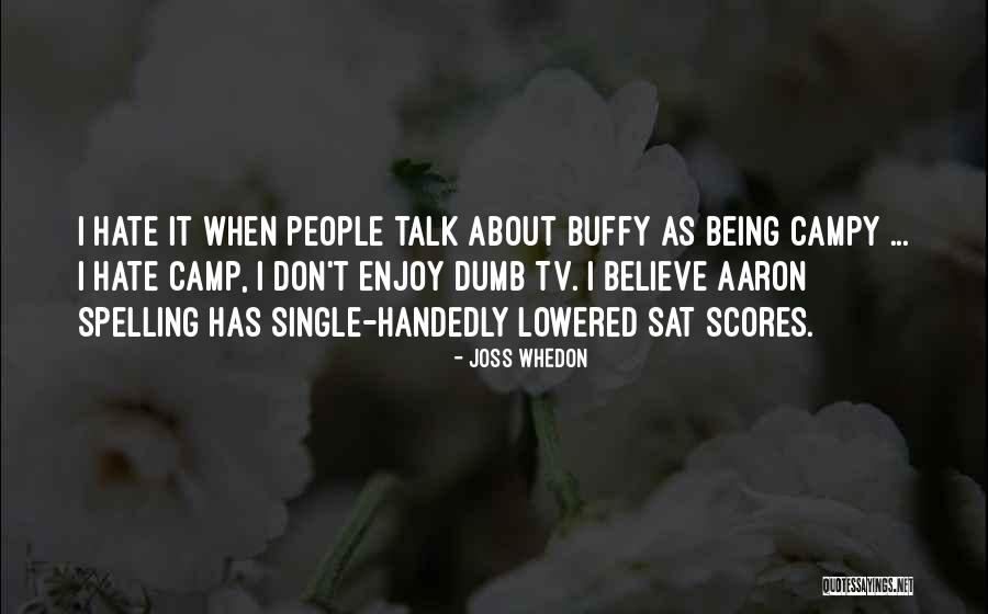 Vandenburgh Villa Quotes By Joss Whedon Vandenburgh Villa Quotes By Joss Whedon