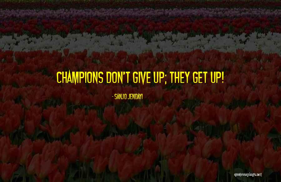 Vandenheede Michel Quotes By Sanjo Jendayi Vandenheede Michel Quotes By Sanjo Jendayi