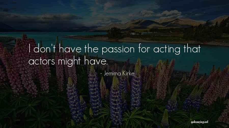 Vandenynai Quotes By Jemima Kirke Vandenynai Quotes By Jemima Kirke