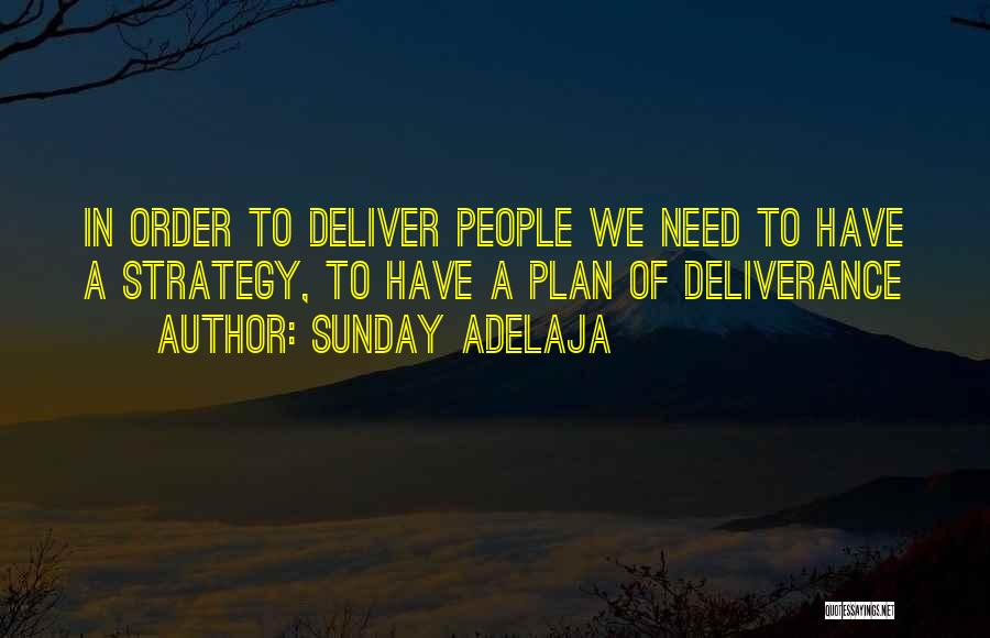 Vander Toothache Quotes By Sunday Adelaja