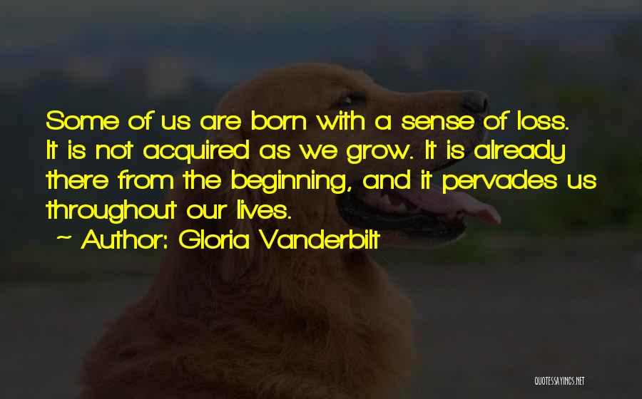 Vanderbilt Quotes By Gloria Vanderbilt