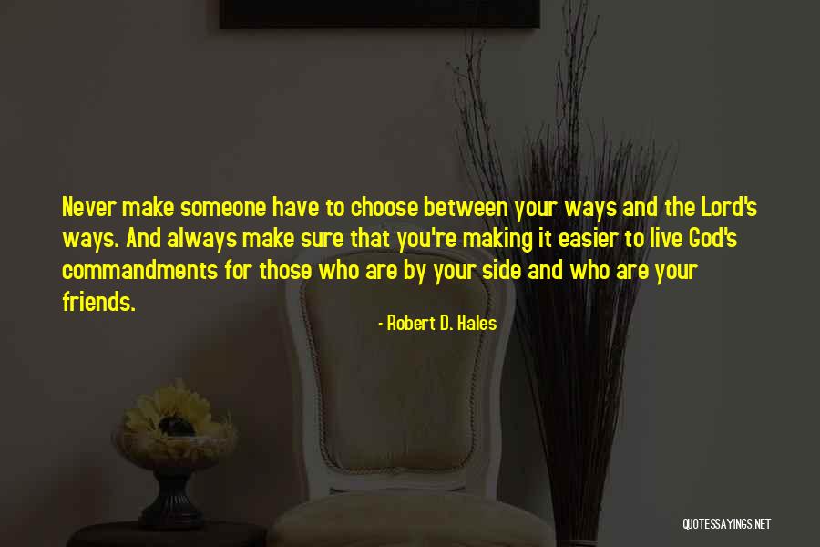 Vandergiesen Nursery Quotes By Robert D. Hales Vandergiesen Nursery Quotes By Robert D. Hales