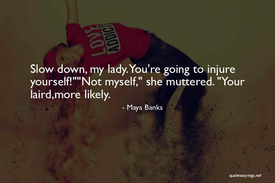 Vandergriff Acura Quotes By Maya Banks Vandergriff Acura Quotes By Maya Banks