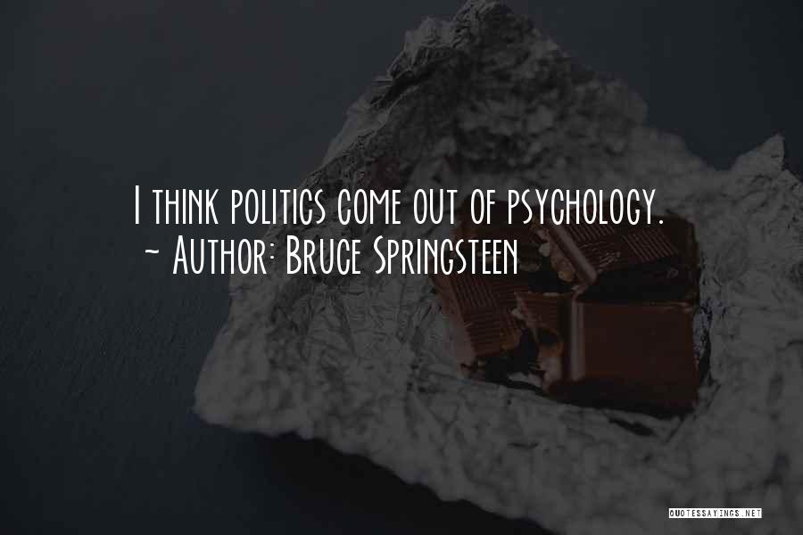 Vanderhoek Sports Quotes By Bruce Springsteen