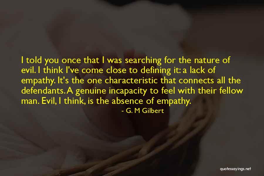 Vanderhorst Family South Quotes By G. M Gilbert Vanderhorst Family South Quotes By G. M Gilbert