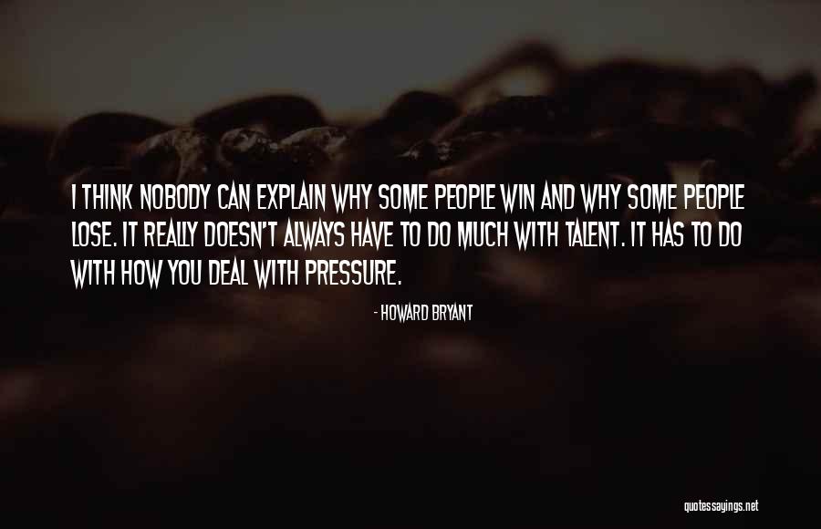 Vanderhyden Quotes By Howard Bryant Vanderhyden Quotes By Howard Bryant