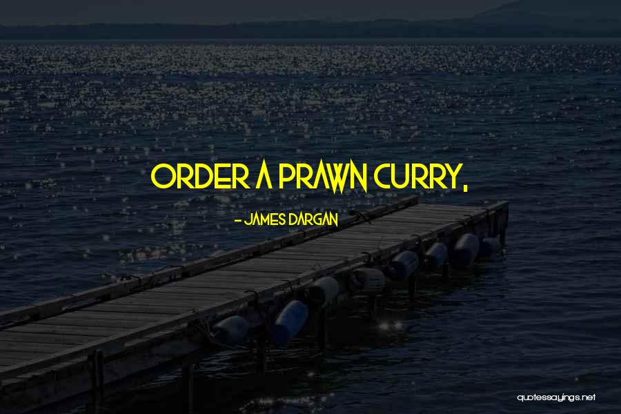 Vanderleest Trailer Quotes By James Dargan Vanderleest Trailer Quotes By James Dargan