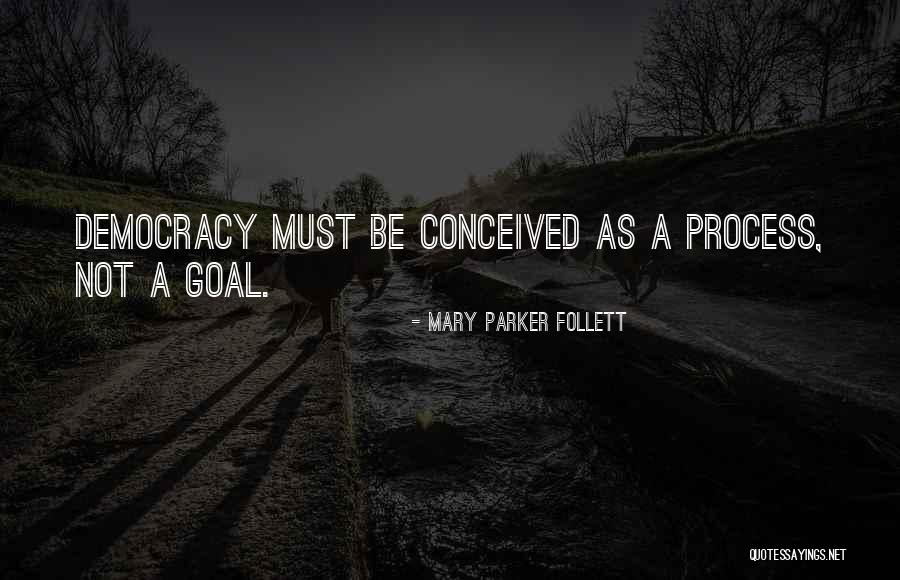 Vandermaelen Dolores Quotes By Mary Parker Follett Vandermaelen Dolores Quotes By Mary Parker Follett