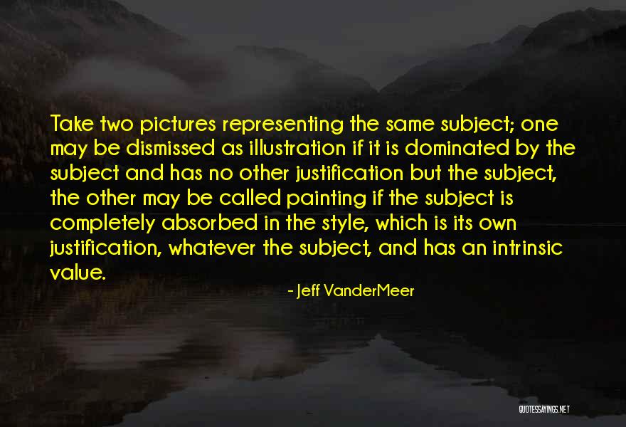 Vandermeer Quotes By Jeff VanderMeer Vandermeer Quotes By Jeff VanderMeer