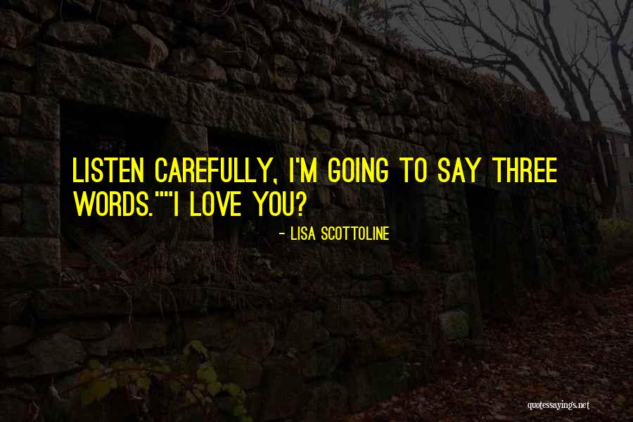 Vandermeulen Marshall Quotes By Lisa Scottoline Vandermeulen Marshall Quotes By Lisa Scottoline