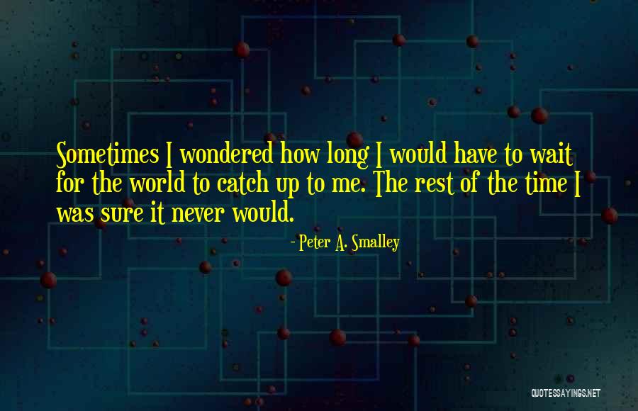 Vanderschueren Bvba Quotes By Peter A. Smalley Vanderschueren Bvba Quotes By Peter A. Smalley