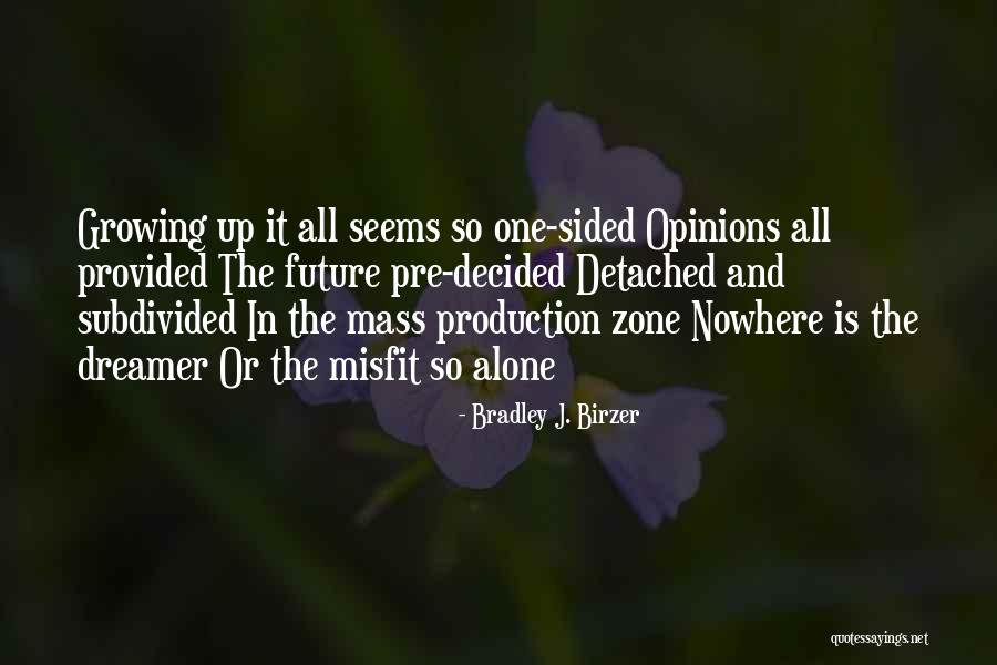 Vanderwalker Sawmill Quotes By Bradley J. Birzer Vanderwalker Sawmill Quotes By Bradley J. Birzer