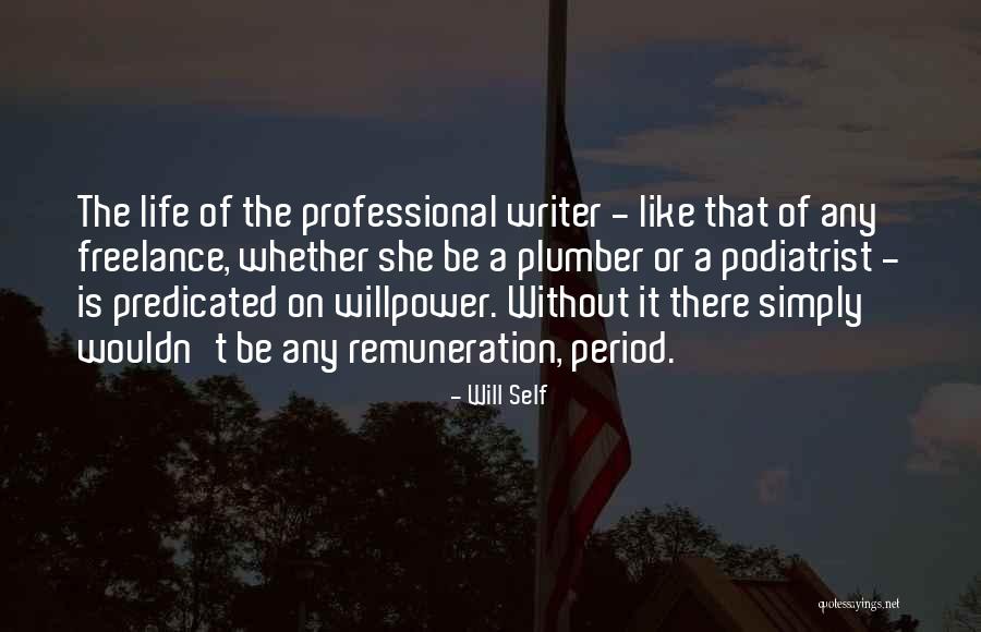 Vanderwalker Sawmill Quotes By Will Self Vanderwalker Sawmill Quotes By Will Self