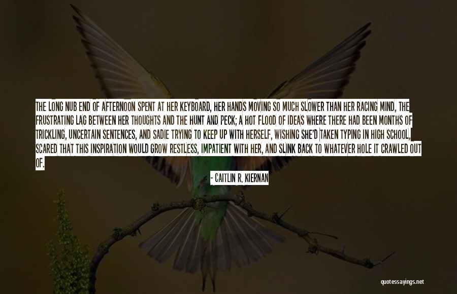 Vandets Quotes By Caitlin R. Kiernan Vandets Quotes By Caitlin R. Kiernan
