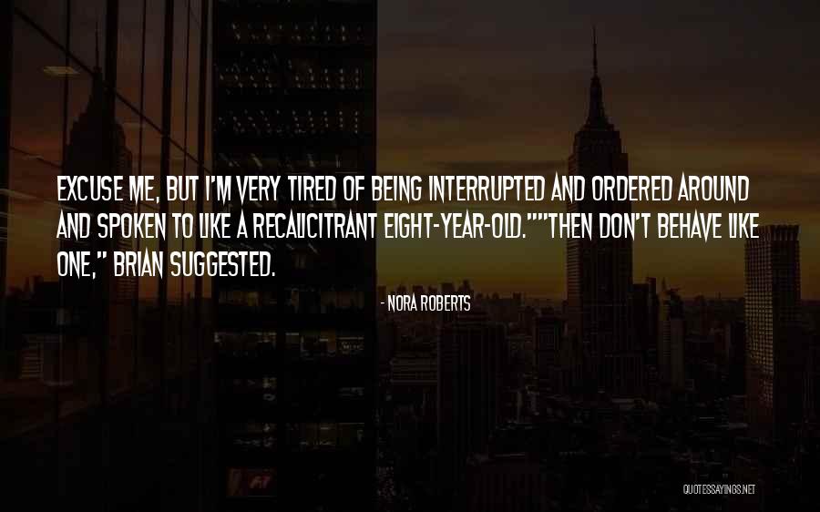 Vandette Penberthy Quotes By Nora Roberts Vandette Penberthy Quotes By Nora Roberts