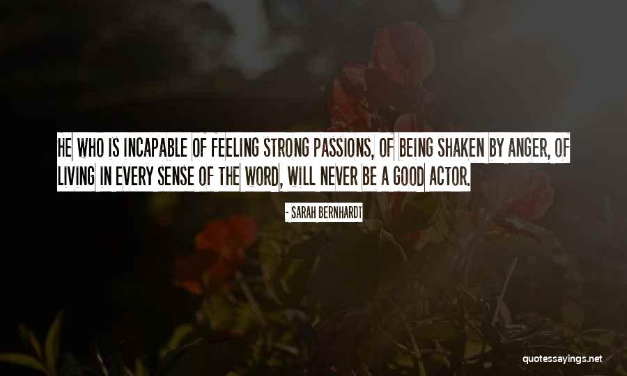 Vandeveer Garzia Quotes By Sarah Bernhardt Vandeveer Garzia Quotes By Sarah Bernhardt