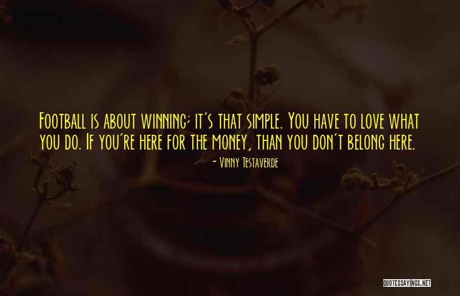 Vandeveer Hospitality Quotes By Vinny Testaverde Vandeveer Hospitality Quotes By Vinny Testaverde