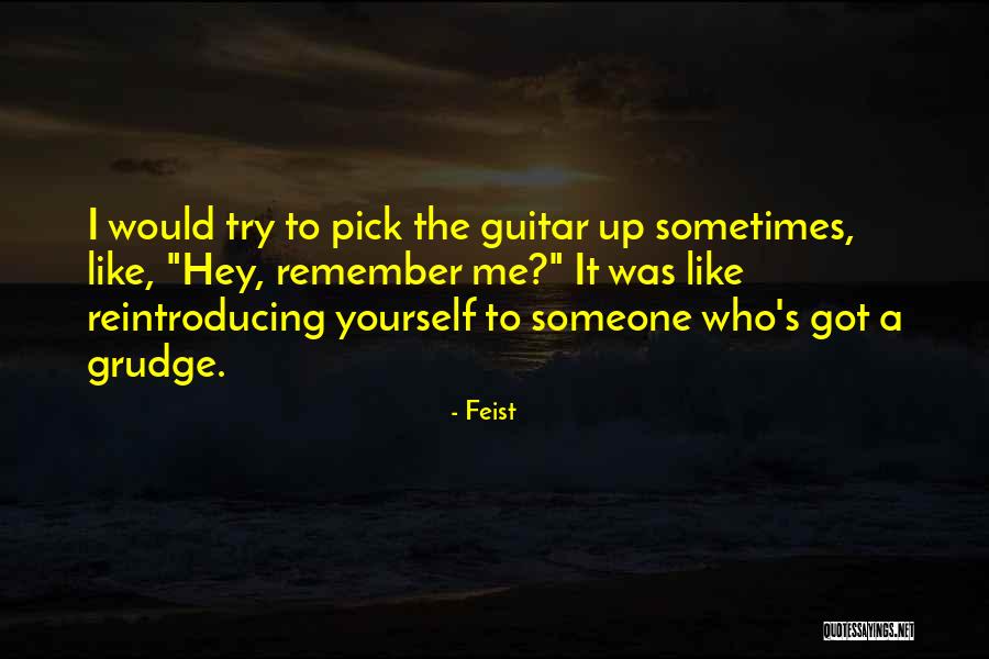 Vandrande Quotes By Feist Vandrande Quotes By Feist