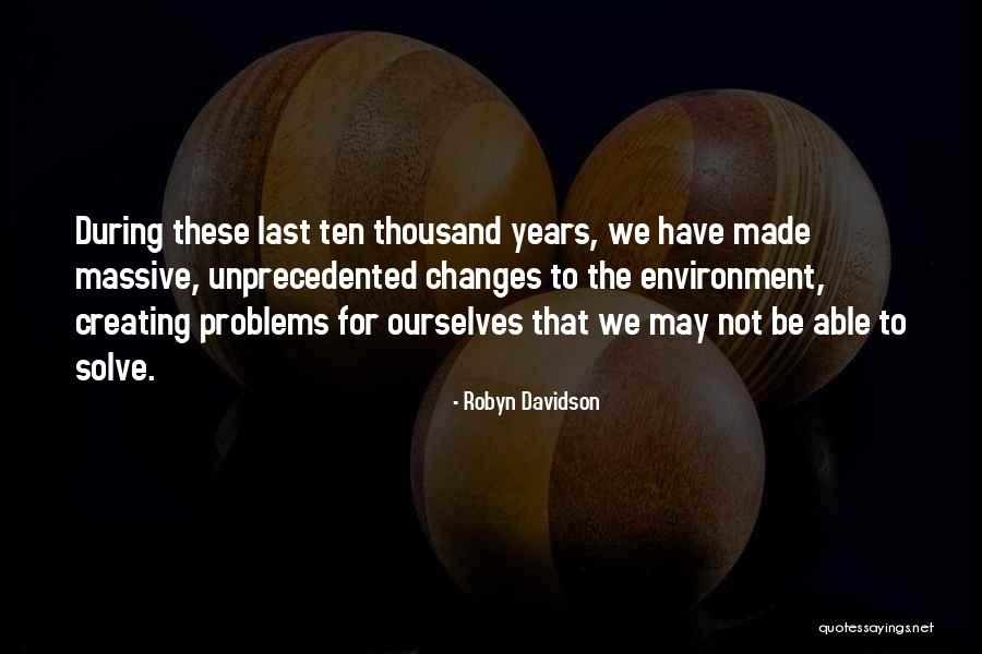Vandura Quotes By Robyn Davidson Vandura Quotes By Robyn Davidson
