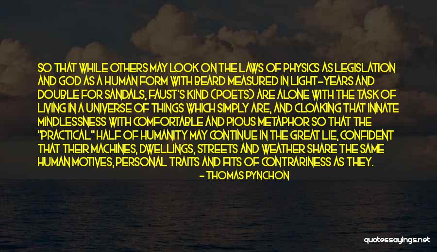 Vaneskahian Quotes By Thomas Pynchon Vaneskahian Quotes By Thomas Pynchon