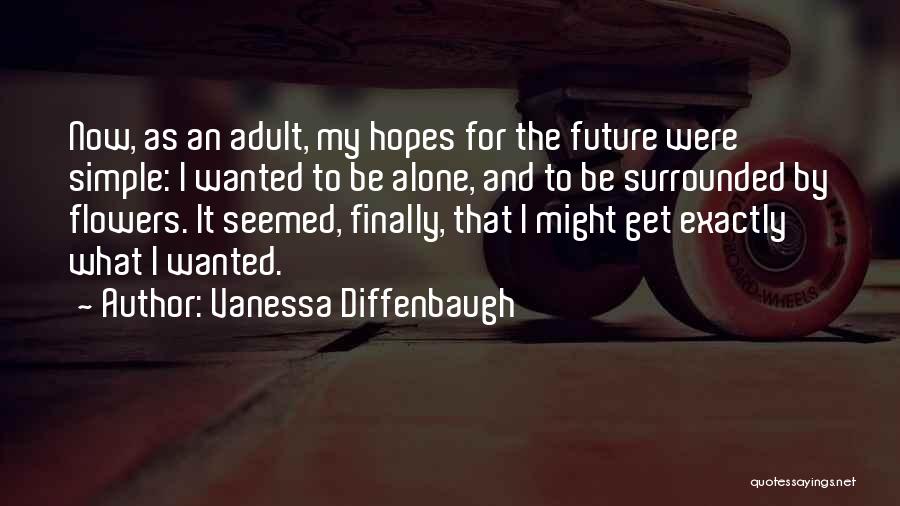 Vanessa Diffenbaugh Quotes 2216839