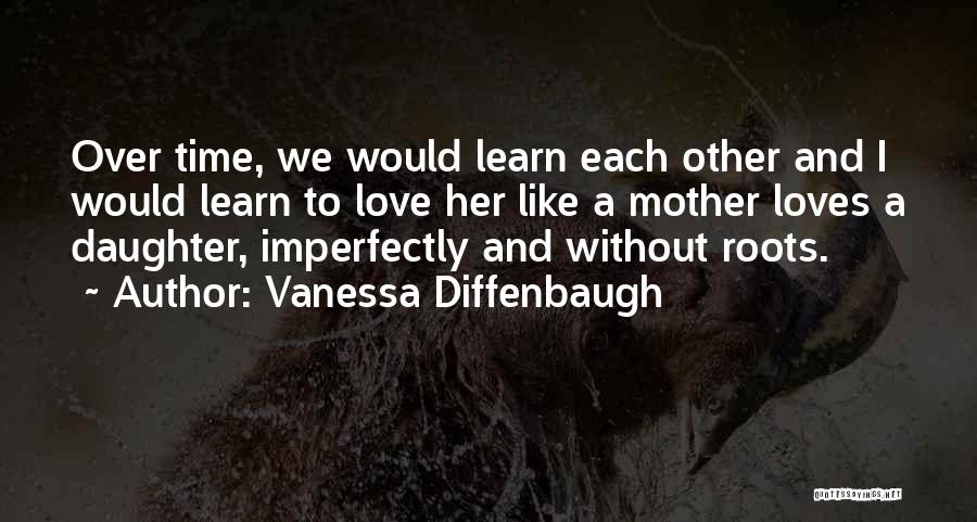Vanessa Diffenbaugh Quotes 552059