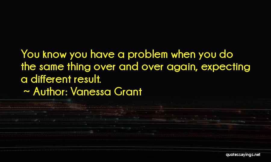 Vanessa Grant Quotes 1074167