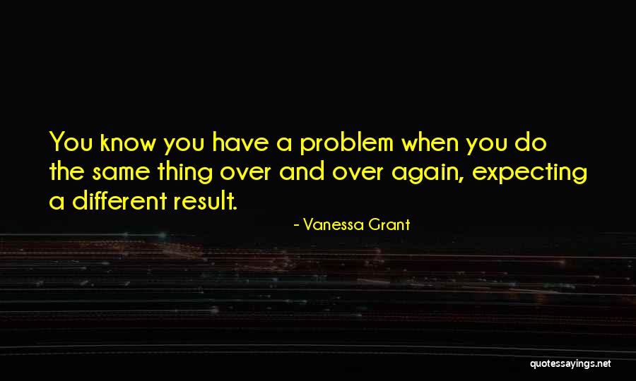 Vanessa Grant Quotes 1074167 Vanessa Grant Quotes 1074167