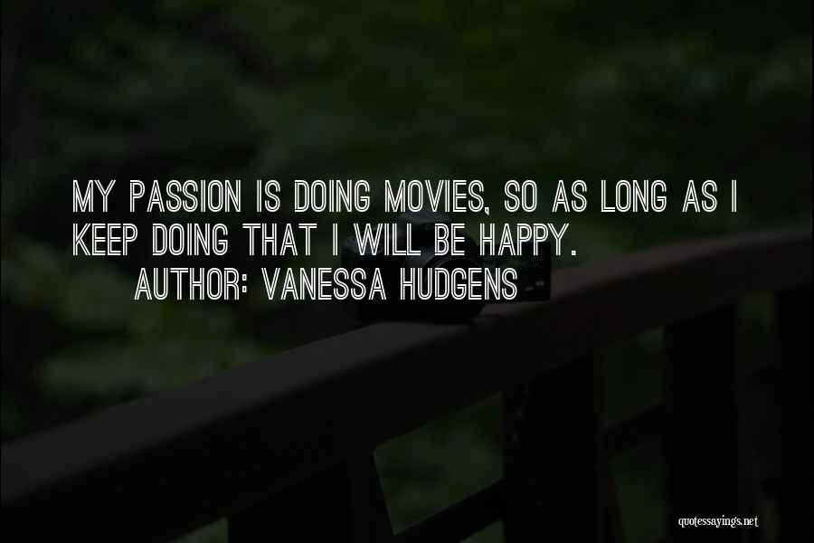 Vanessa Hudgens Quotes 1151164