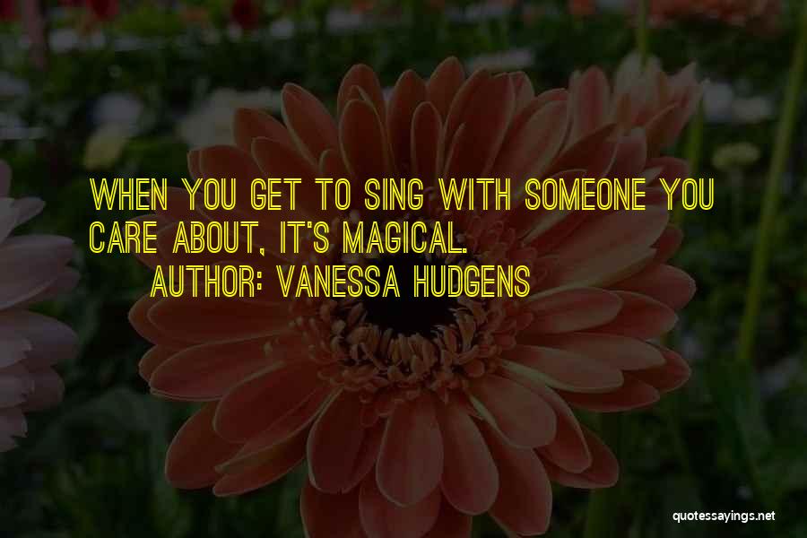 Vanessa Hudgens Quotes 844617