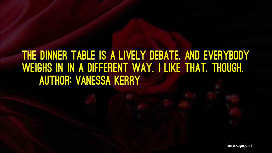 Vanessa Kerry Quotes 454886