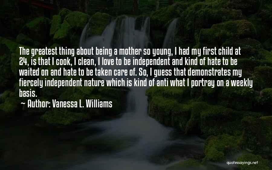 Vanessa L. Williams Quotes 1100947