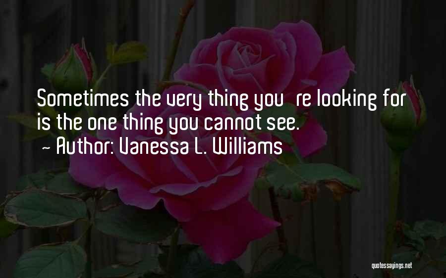 Vanessa L. Williams Quotes 1967879