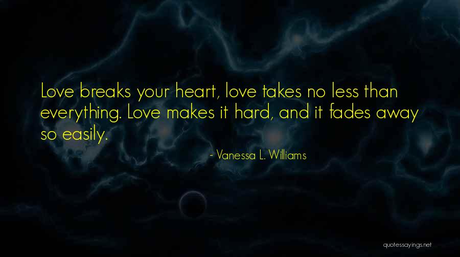 Vanessa L. Williams Quotes 498368