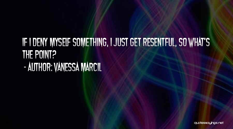 Vanessa Marcil Quotes 1672713
