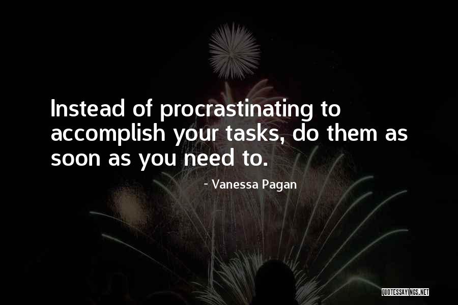 Vanessa Pagan Quotes 1648434