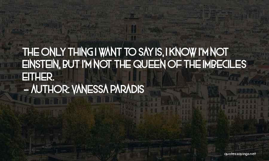 Vanessa Paradis Quotes 1504021