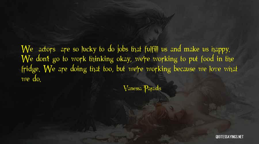 Vanessa Paradis Quotes 587558 Vanessa Paradis Quotes 587558