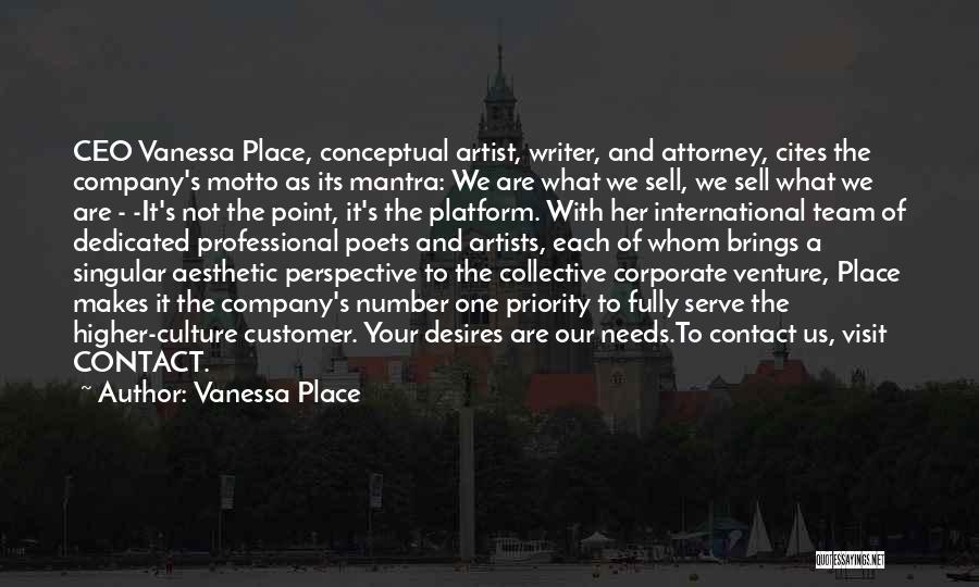 Vanessa Place Quotes 1479066