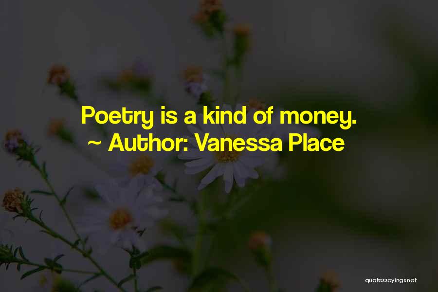 Vanessa Place Quotes 293765