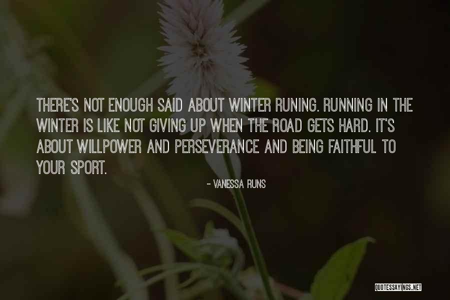 Vanessa Runs Quotes 1395455 Vanessa Runs Quotes 1395455