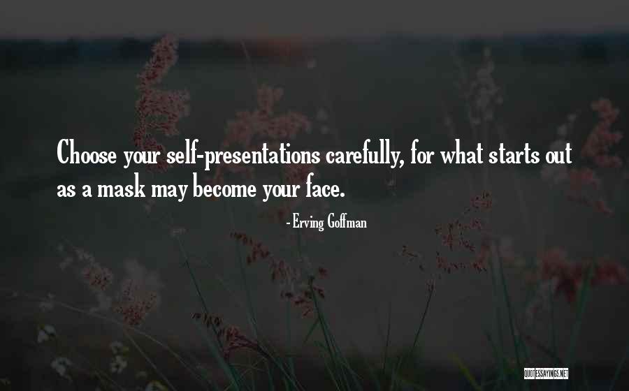 Vangheluwe Waregem Quotes By Erving Goffman Vangheluwe Waregem Quotes By Erving Goffman