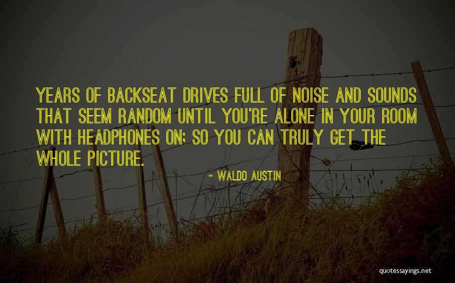 Vangilder Home Quotes By Waldo Austin Vangilder Home Quotes By Waldo Austin