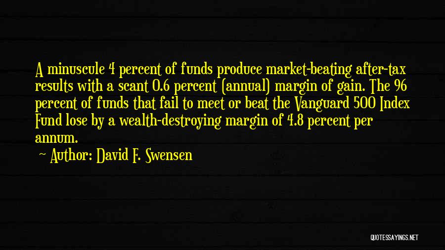 Vanguard Fund Quotes By David F. Swensen