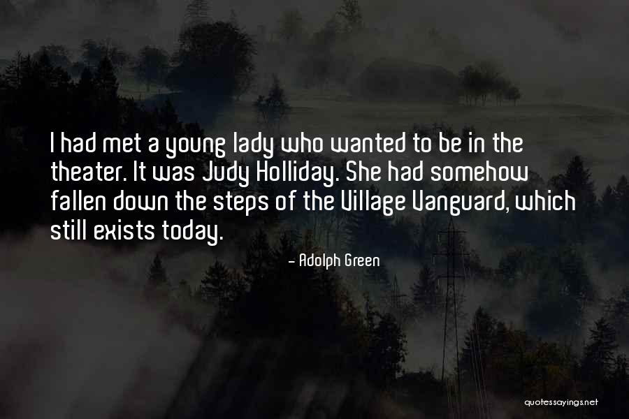 Vanguard Quotes By Adolph Green