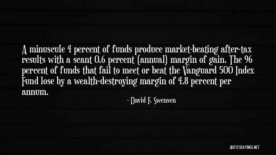 Vanguard Quotes By David F. Swensen