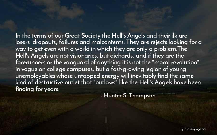 Vanguard Quotes By Hunter S. Thompson