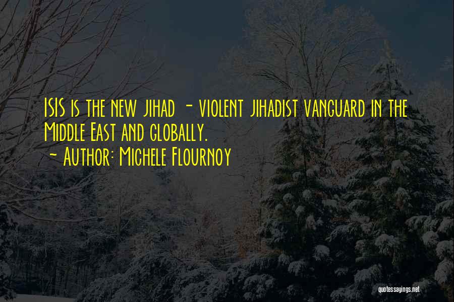 Vanguard Quotes By Michele Flournoy