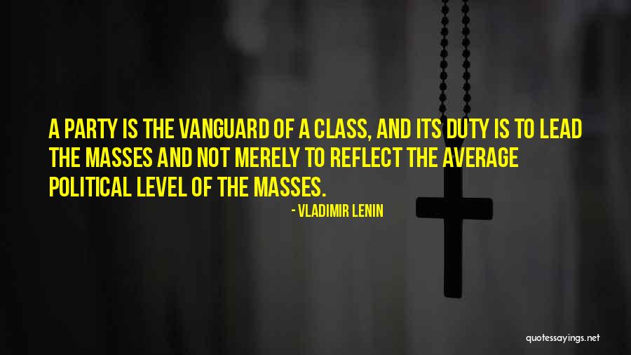 Vanguard Quotes By Vladimir Lenin