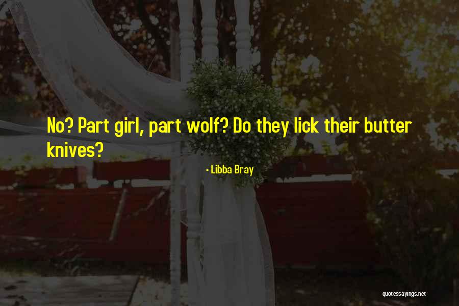 Vanhart Homes Quotes By Libba Bray Vanhart Homes Quotes By Libba Bray